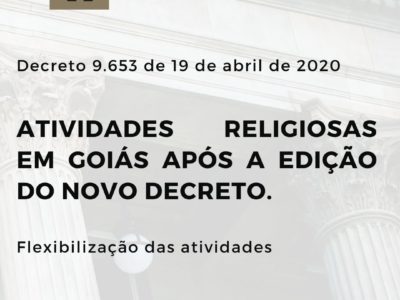 Atividades religiosas em Goiás após a edição do novo decreto.