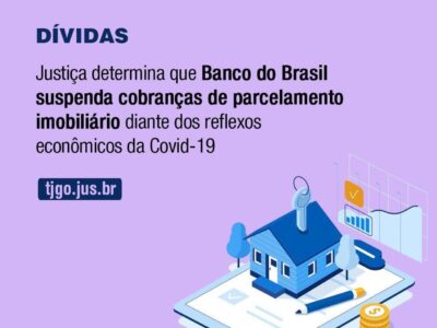 Banco terá de suspender cobranças de parcelamento diante dos reflexos econômicos da Covid-19